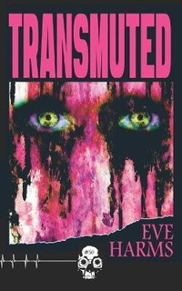 Enlarge image Cover: Transmuted - Unnerving