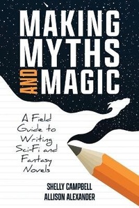 Enlarge image Cover: Making Myths and Magic - Mythos & Ink