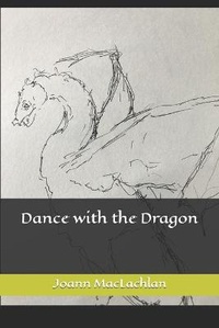 Enlarge image Cover: Dance with the Dragon - Lavender Hill Publisher's Services