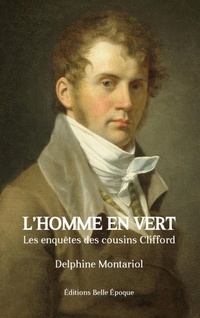 Abbildung von: L'homme en vert - Éditions Belle Époque