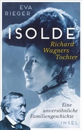 Cover: Isolde. Richard Wagners Tochter - Insel