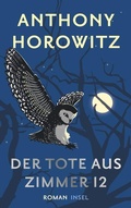 Cover: Der Tote aus Zimmer 12 (Susan Ryeland ermittelt 2) - Insel