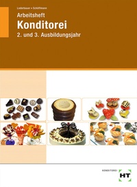 Enlarge image Cover: Arbeitsheft Konditorei - Verlag Handwerk und Technik