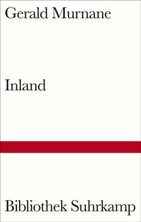 Enlarge image Cover: Inland - Suhrkamp