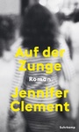 Cover: Auf der Zunge - Suhrkamp