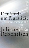 Cover: Der Streit um Pluralit&auml;t - Suhrkamp