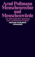 Cover: Menschenrechte und Menschenw&uuml;rde - Suhrkamp