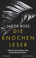 Cover: Die Knochenleser - Suhrkamp