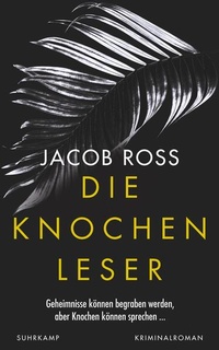 Enlarge image Cover: Die Knochenleser - Karibik-Thriller (Digson und Miss Stanislaus ermitteln 1) - Suhrkamp