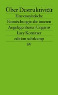 Cover: &Uuml;ber Destruktivit&auml;t - Suhrkamp