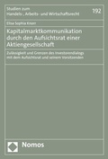 Abbildung von: Kapitalmarktkommunikation durch den Aufsichtsrat einer Aktiengesellschaft - Nomos