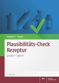 Bild vergrößern Bild: Plausibilitäts-Check Rezeptur - Deutscher Apotheker Verlag