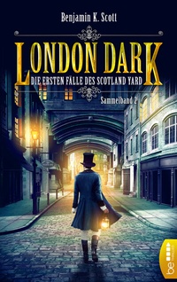 Abbildung von: London Dark - Die ersten Fälle des Scotland Yard - beTHRILLED
