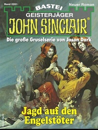 Abbildung von: John Sinclair 2261 - Bastei Lübbe
