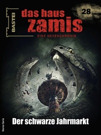 Abbildung von: Das Haus Zamis 28 - Bastei Lübbe