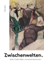 Cover: Zwischenwelten. - Mord in Sankt Gallen und andere Geschichten - Trilogie.