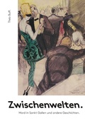 Cover: Zwischenwelten. - BoD - Books on Demand