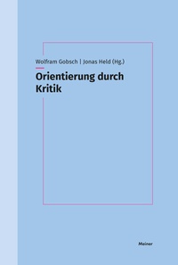 Abbildung von: Orientierung durch Kritik - Meiner