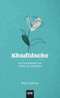 Abbildung von: Khadidsche - Define Verlag