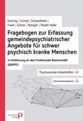 Cover: Fragebogen zur Erfassung gemeindepsychiatrischer Angebote f&uuml;r schwer psychisch kranke Menschen - Psychiatrie Verlag