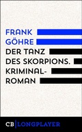 Cover: Der Tanz des Skorpions. Kiez-Trilogie III - CulturBooks Verlag