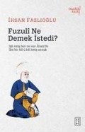 Cover: Fuzuli Ne Demek Istedi - Ketebe Yayinlari