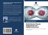 Abbildung von: Statistische Physik angewandt auf Lipidmembranen - Verlag Unser Wissen