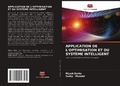 Cover: Application de l'Optimisation Et Du Systeme Intelligent - Editions Notre Savoir