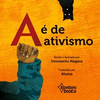 Enlarge image Cover: A E de Ativismo - Bonbini Books