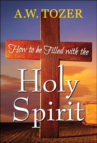 Enlarge image Cover: How to be filled with the Holy Spirit - DIGITAL FIRE