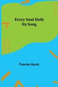 Cover: Every Soul Hath Its Song - ALPHA EDITION