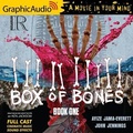 Cover: Box of Bones: Book One [Dramatized Adaptation] - Graphic Audio