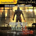 Cover: Prometheus Wakes [Dramatized Adaptation] - Graphic Audio