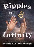 Cover: Ripples of Infinity (The Dimensional Alliance 2nd edition, #4) - The Infinite Publishing Alliance