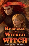 Cover: Rebecca and the Wicked Witch - Draft2digital