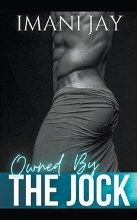 Enlarge image Cover: Owned By The Jock - Imani Jay