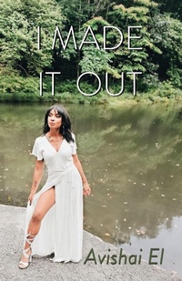 Enlarge image Cover: I made It Out - Beatrice Press