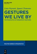 Cover: Gestures We Live By - De Gruyter Mouton