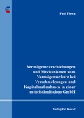 Cover: Verm&ouml;gensverschiebungen und Mechanismen zum Verm&ouml;gensschutz bei Verschmelzungen und Kapitalma&szlig;nahmen in einer mittelst&auml;ndischen GmbH - Kovac, Dr. Verlag