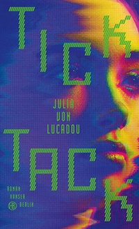 Enlarge image Cover: Tick Tack - Hanser Berlin