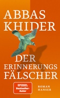 Cover: Der Erinnerungsf&auml;lscher - Hanser