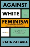 Cover: Against White Feminism - hanserblau