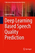 Cover: Deep Learning Based Speech Quality Prediction - Springer