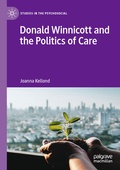 Cover: Donald Winnicott and the Politics of Care - Palgrave Macmillan