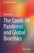 Cover: The Covid-19 Pandemic and Global Bioethics - Springer