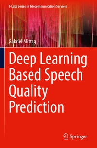 Enlarge image Cover: Deep Learning Based Speech Quality Prediction - Springer