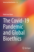 Cover: The Covid-19 Pandemic and Global Bioethics - Springer