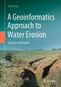 Abbildung von: A Geoinformatics Approach to Water Erosion - Springer