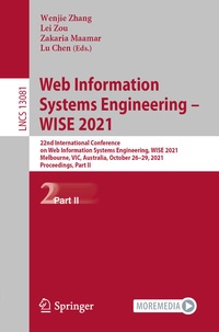 Enlarge image Cover: Web Information Systems Engineering - WISE 2021 - Springer