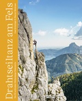 Cover: Drahtseiltanz am Fels - BERGWELTEN
